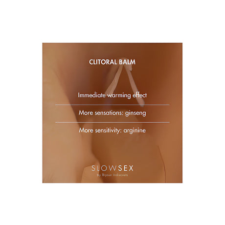 Инфографика за Slow Sex Clitoral Balm на Bijoux Indiscrets: незабавен затоплящ ефект, женшен за повече усещания, аргинин за по-голяма чувствителност